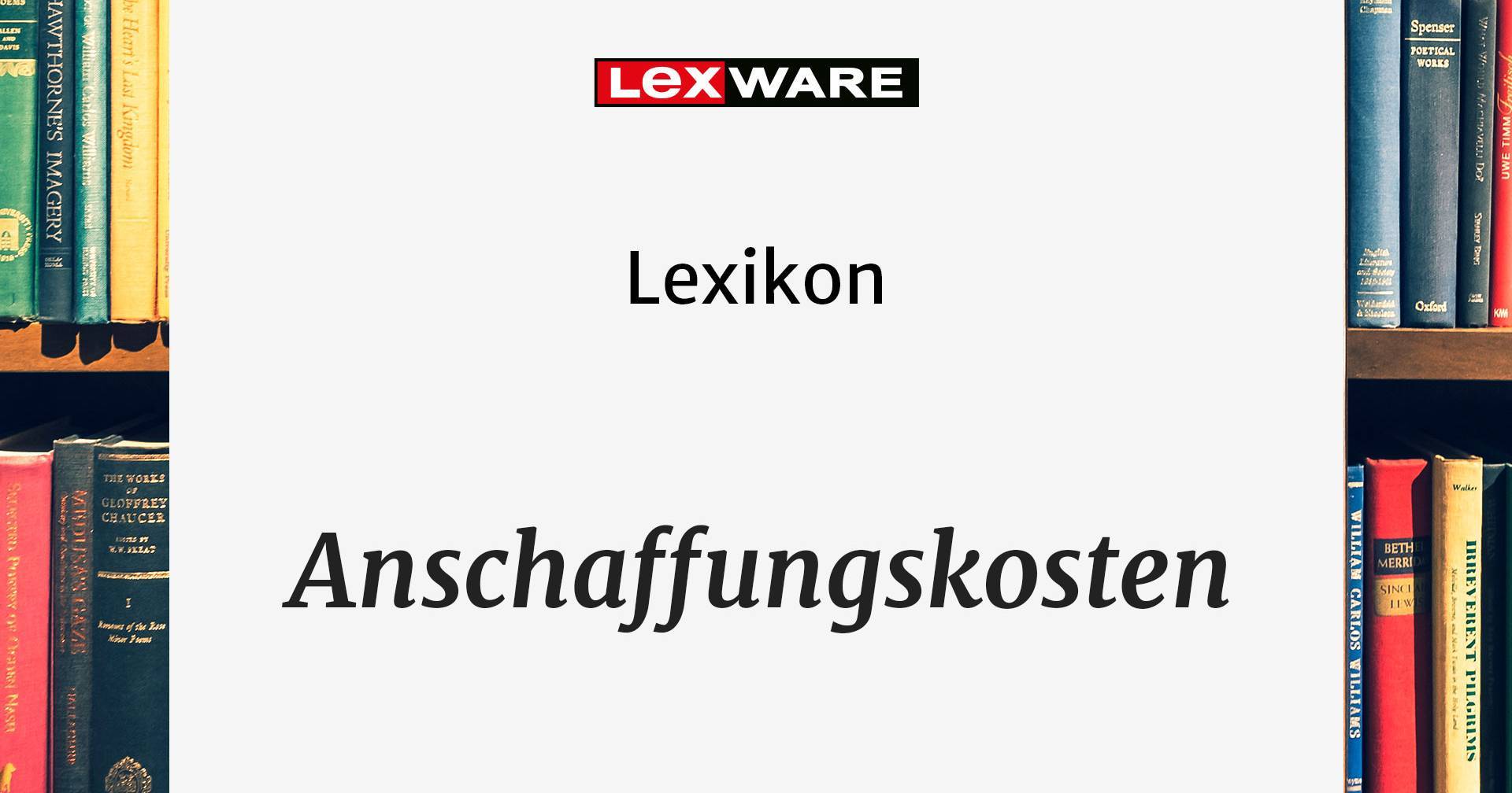 Anschaffungskosten Alles Wichtige Im Berblick Lexware