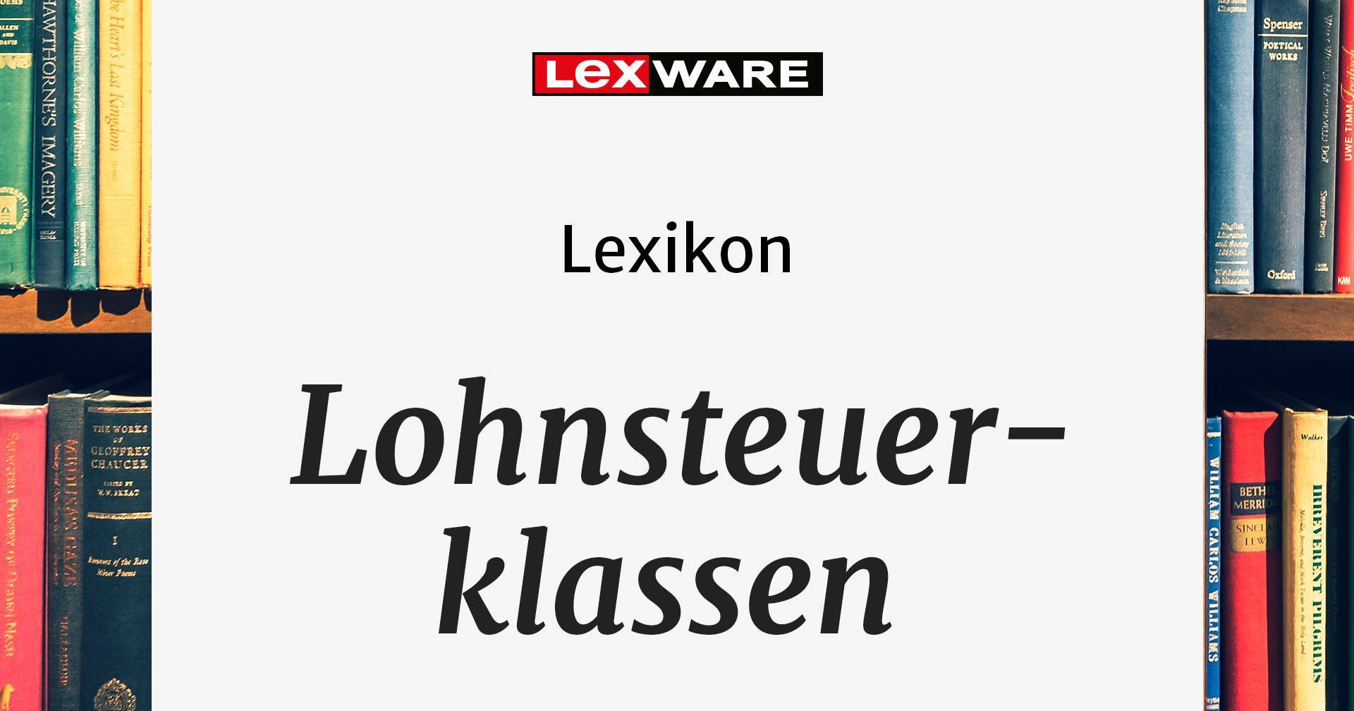 Lohnsteuerklassen: Alles Wichtige Zum Thema | Lexware