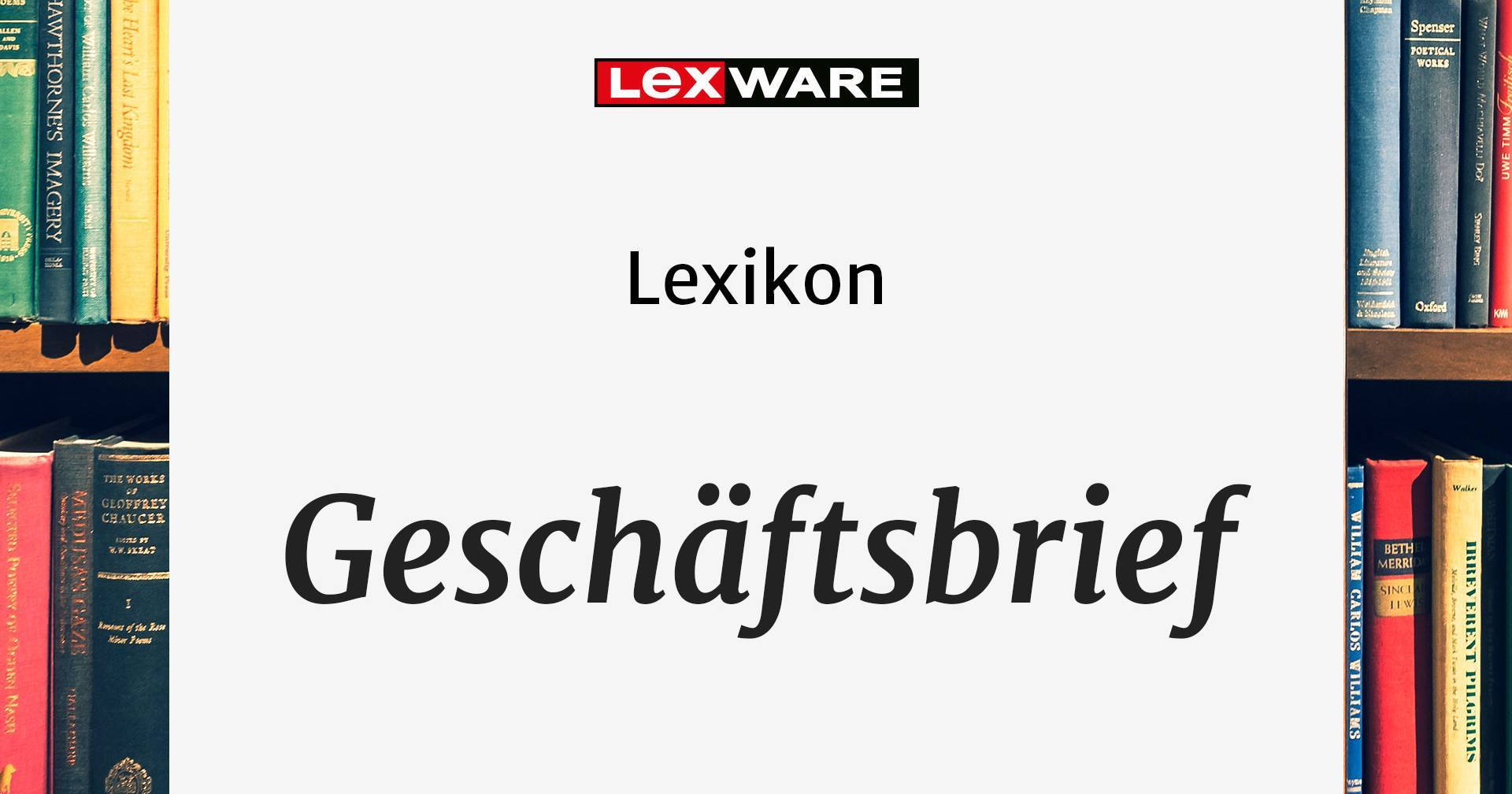 Geschäftsbrief Schreiben: Inhalt, Vorgaben & Tipps | Lexware