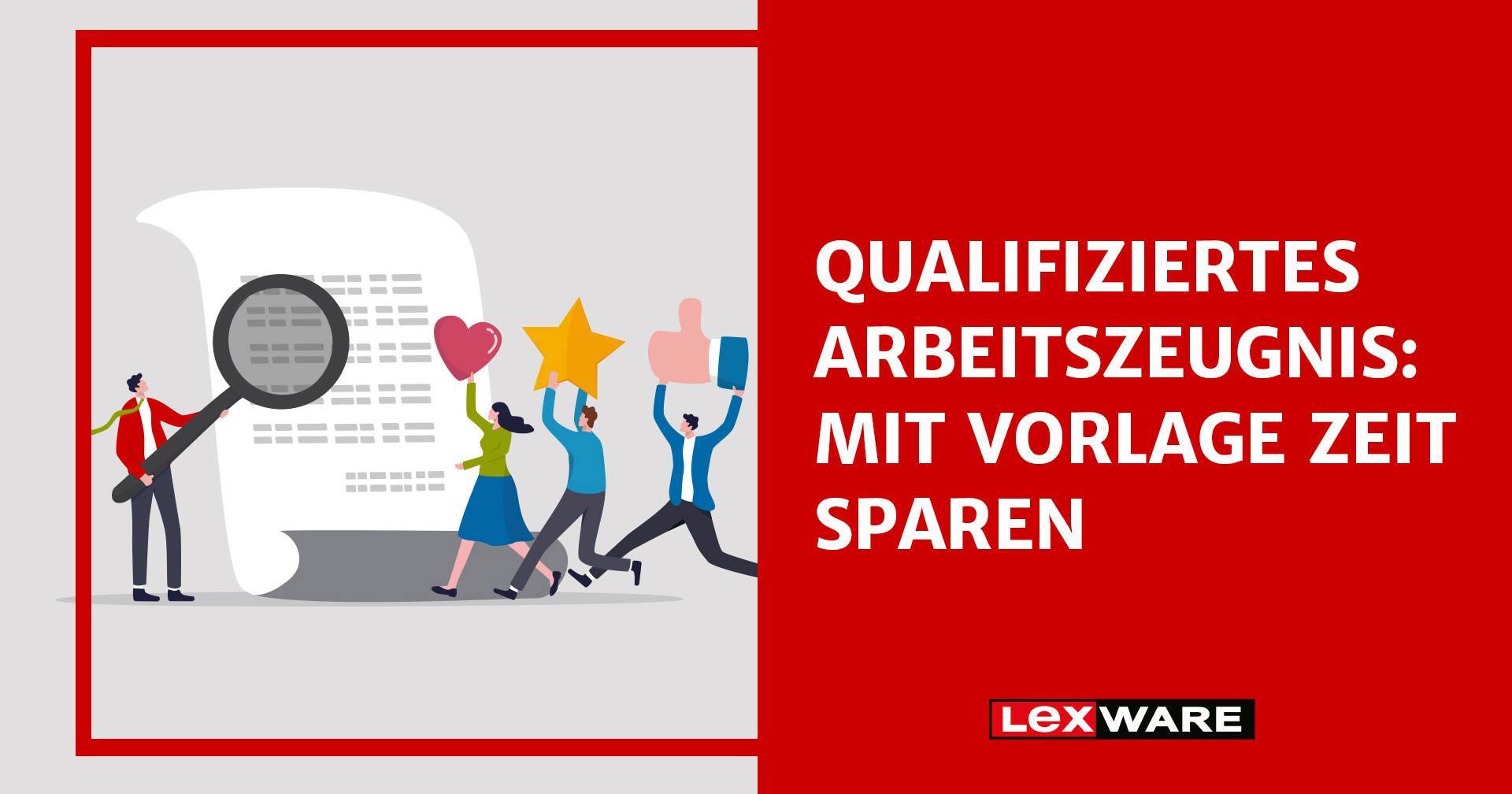 Qualifiziertes Arbeitszeugnis: Gratis Vorlage Zeit | Lexware