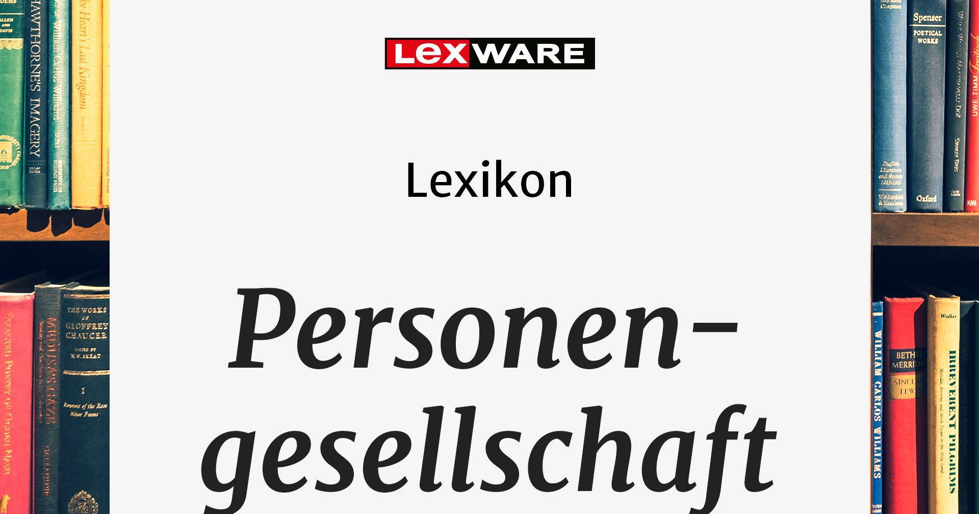 Personengesellschaft Definition Und Formen Lexware