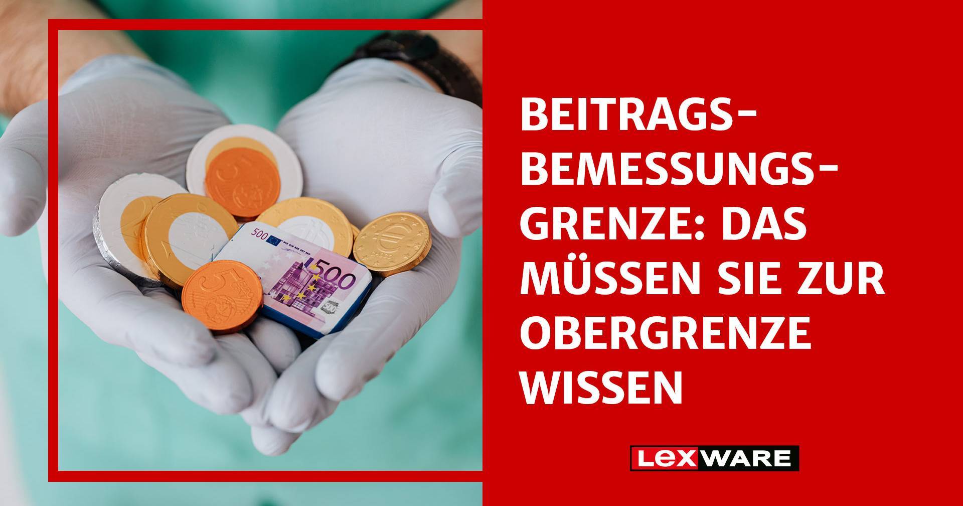 Beitragsbemessungsgrenze: Das Wichtigste Im Blick | Lexware